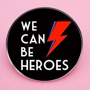 we can be heroes