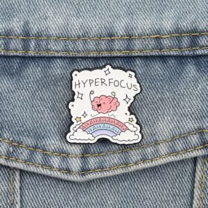 hyperfocus pin