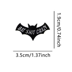 bat shit crazy pin