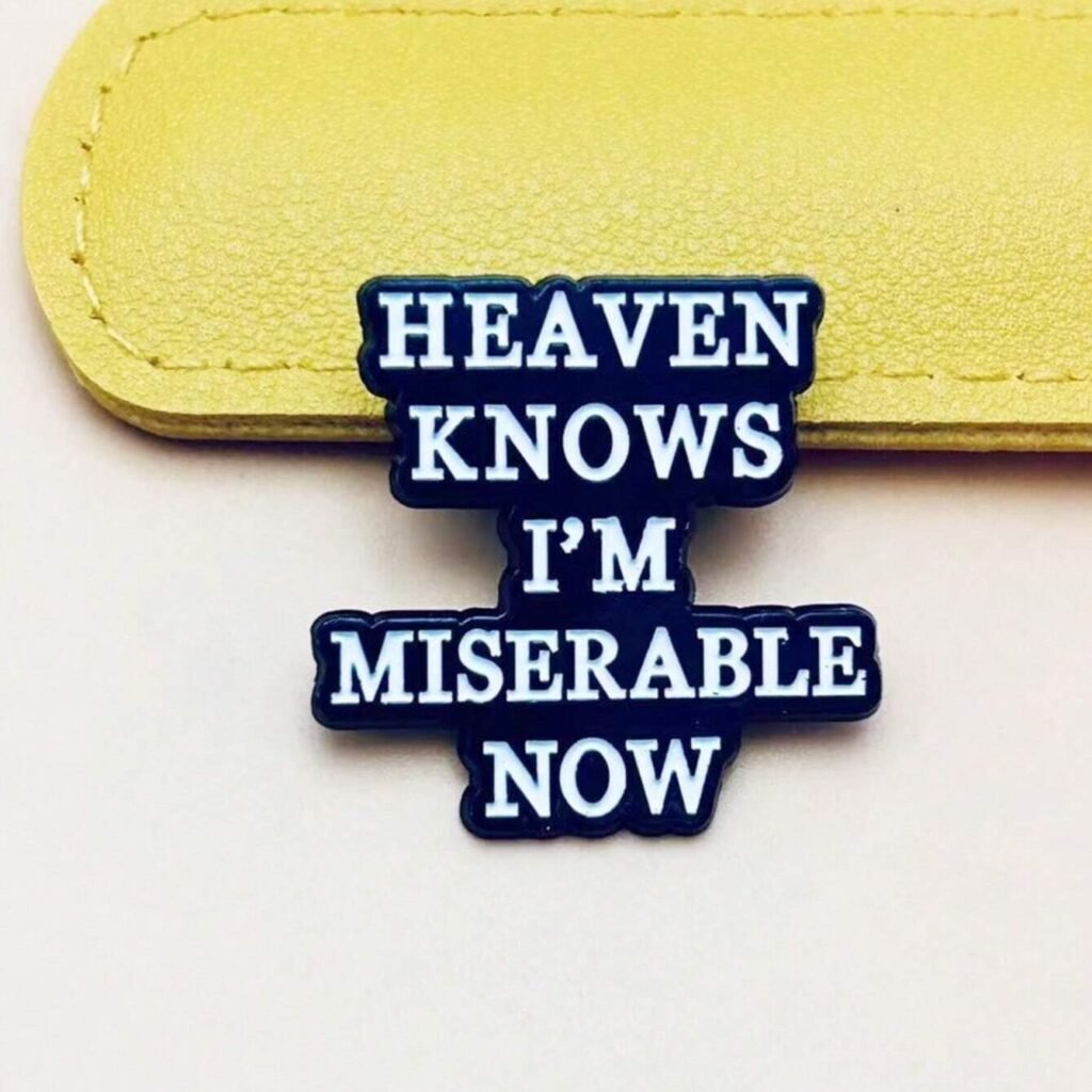 heaven knows pin