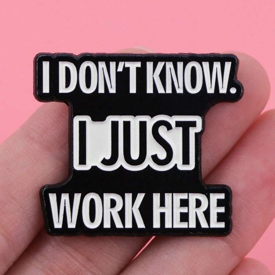 i just work here