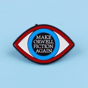 make orwell fiction again pin