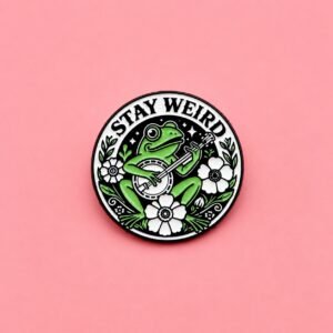 stay weird pin