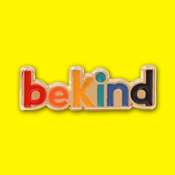 be kind pin