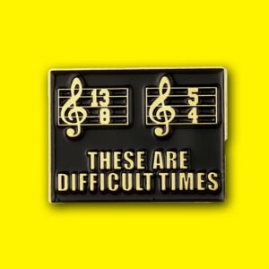 these are difficult times pin