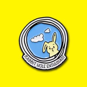 rabbit hole enthusiast pin